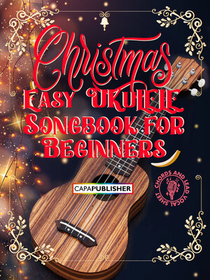 cover image of Easy Ukulele Christmas Songbook--Chords and vocal lead sheet